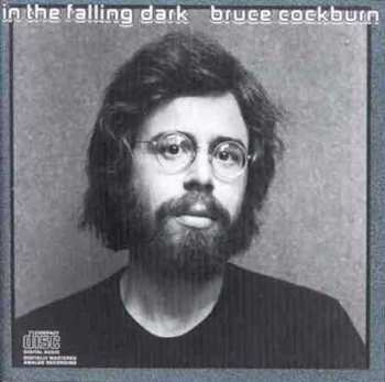 CD Bruce Cockburn: In The Falling Dark DLX 460933