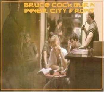 Album Bruce Cockburn: Inner City Front