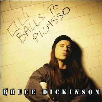 Bruce Dickinson: Balls To Picasso