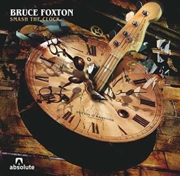CD Bruce Foxton: Smash The Clock 535641