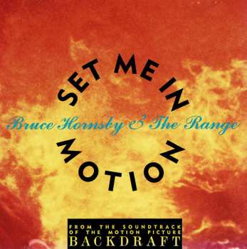 Album Bruce Hornsby And The Range: Set Me In Motion 