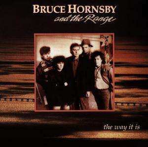 CD Bruce Hornsby And The Range: The Way It Is 437080