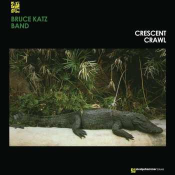 Album Bruce Katz Band: Crescent Crawl