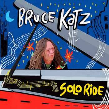 Album Bruce Katz: Solo Ride