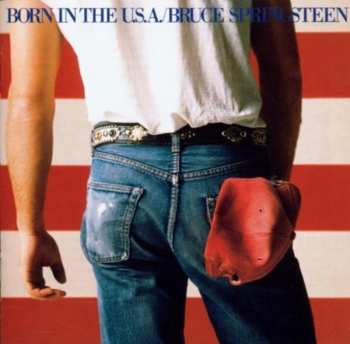 CD Bruce Springsteen: Born In The U.S.A.