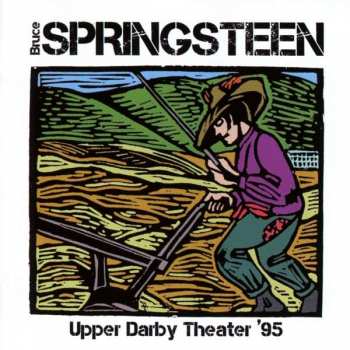 Album Bruce Springsteen: Upper Darby Theater '95