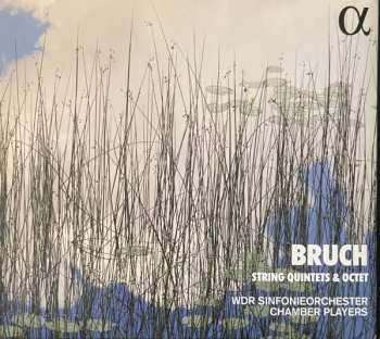 Album Max Bruch: String Quintets & Octet