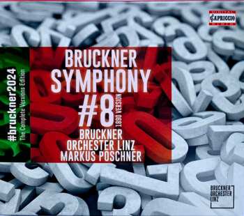 Album Anton Bruckner: Symphony # 8 (1890 Version)