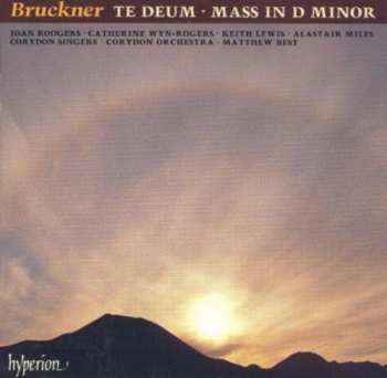 Album Anton Bruckner: Te Deum • Mass In D Minor