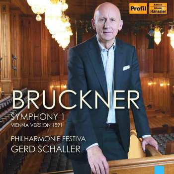CD Anton Bruckner: Symphony 1 Vienna Version 1891 392053