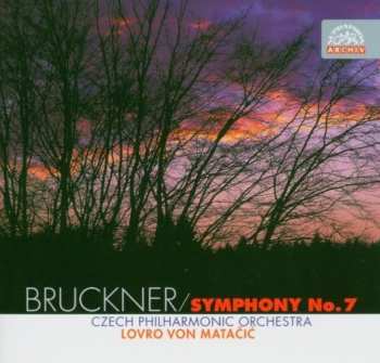 Album Czech Philharmonic Orchestra,: Bruckner: Symfonie č. 7 E dur