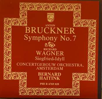 Album Anton Bruckner: Symphonie Nr. 7 / Siegfried-Idyll