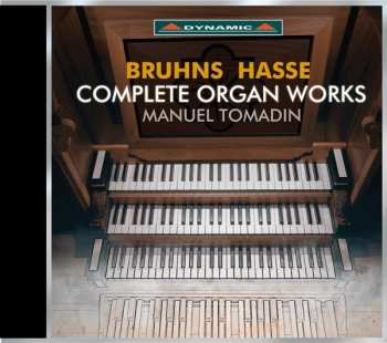 Album Nikolaus Bruhns: Complete Organ Works