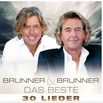 Album Brunner & Brunner: Das Beste: 30 Lieder