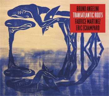 Album Bruno Angelini: Transatlantic Roots