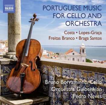 CD Bruno Borralhinho: Portuguese Music For Cello And Orchestra 381180