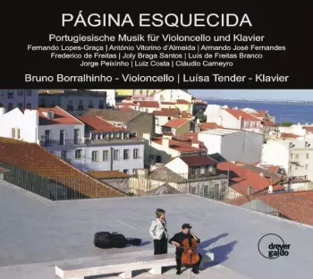 Página Esquecida - Portugiesische Musik Für Violoncello Und Klavier