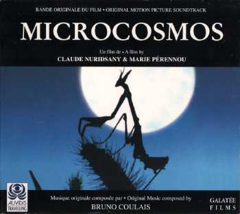 Album Bruno Coulais: Microcosmos (Bande Originale Du Film = Original Motion Picture Soundtrack)