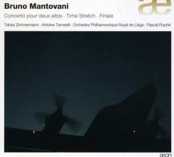 Album Bruno Mantovani: Concerto Pour Deux Altos ·Time Stretch · Finale 