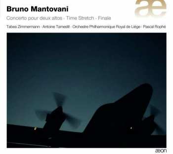 CD Bruno Mantovani: Concerto Pour Deux Altos ·Time Stretch · Finale  453728