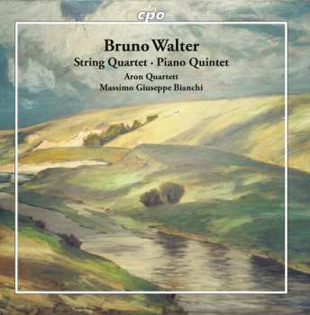 Album Bruno Walter: String Quartet ᐧ Piano Quintet