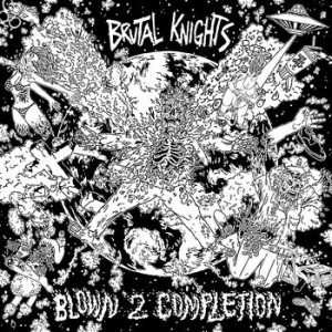 Album Brutal Knights: Blown 2 Completion