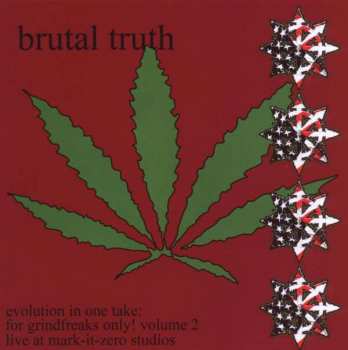 Album Brutal Truth: Evolution In One Take: For Grindfreaks Only! Volume 2