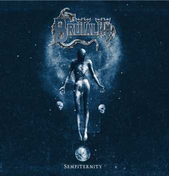 Album Brutality: Sempiternity