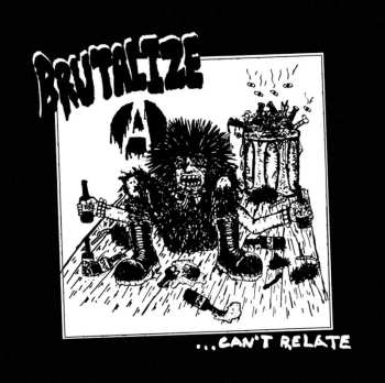 Album Brutalize: ... Can't Related