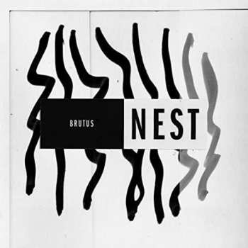 Album Brutus: Nest