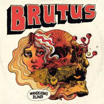 Album Brutus: Wandering Blind