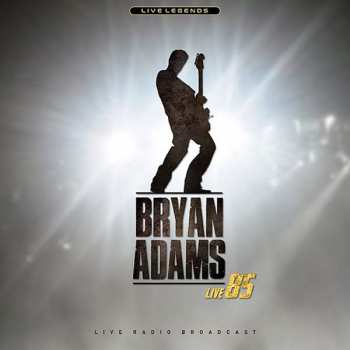 LP Bryan Adams: Live 85 422531
