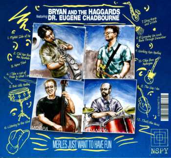 CD Bryan and the Haggards: Merles Just Want To Have Fun 529703