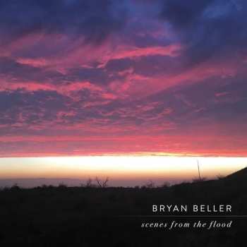 Album Bryan Beller: Scenes From The Flood