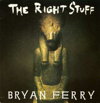 Album Bryan Ferry: The Right Stuff