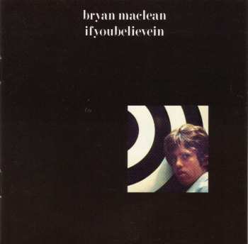 Album Bryan Maclean: Ifyoubelievein
