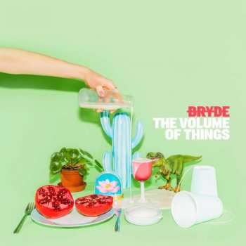 Album Bryde: The Volume of Things