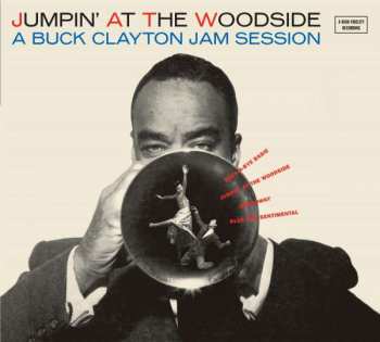 Album Buck Clayton: Jumpin' At The Woodside