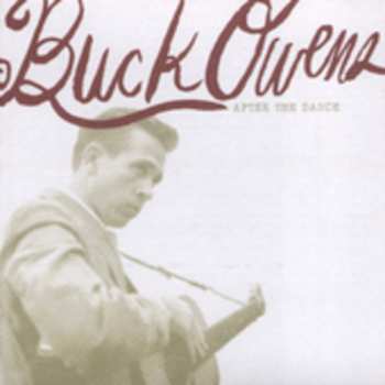 Album Buck Owens: After The Dance