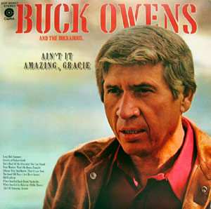 Album Buck Owens And His Buckaroos: Ain't It Amazing, Gracie