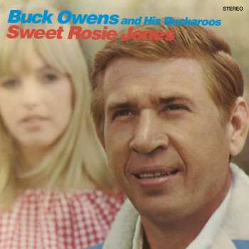 CD Buck Owens And His Buckaroos: Sweet Rosie Jones 533022