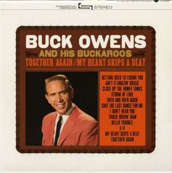 Album Buck Owens And His Buckaroos: Together Again / My Heart Skips A Beat