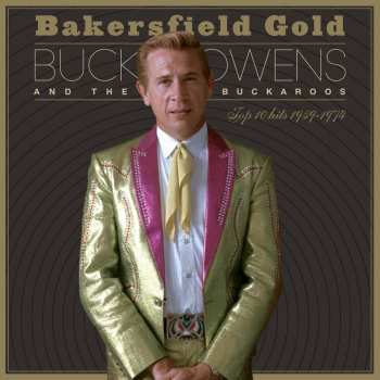 CD Buck Owens: Bakersfield Gold: Top 10 Hits 1959-1974 456506