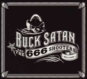 Album Buck Satan And The 666 Shooters: Bikers Welcome Ladies Drink Free