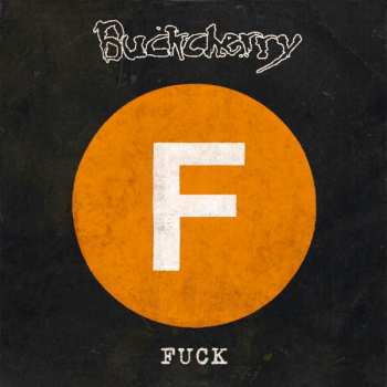 Album Buckcherry: Fuck