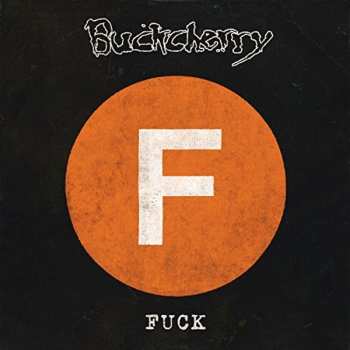 CD Buckcherry: Fuck