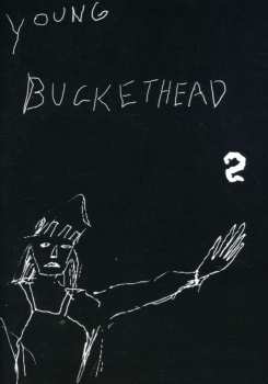 Album Buckethead: Young Buckethead Vol 2