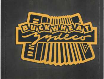 CD Buckwheat Zydeco: Lay Your Burden Down 468091