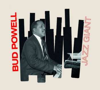 Album Bud Powell: Jazz Giant