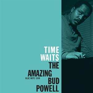 Album Bud Powell: The Amazing Bud Powell, Vol. 4 - Time Waits